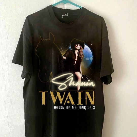 Discover Shania Twain Queen Of Me Tour 2023 T-shirt, Shania Twain vintage tshirt, Queen Of Me Tour  T-shirt Gift for fan, men, women unisex T shirt