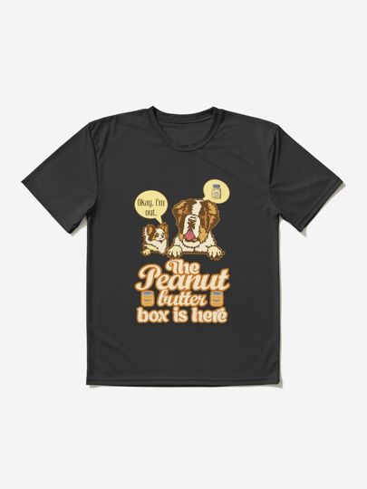 Discover The Peanut Butter Box Is Here: Doggy Duo Version Funny St. Bernard Dog Commercial Humor | Active T-Shirt 