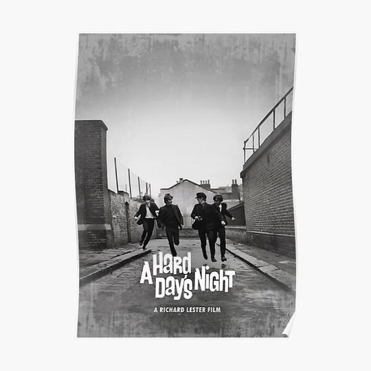 Discover A Hard Day's Night Premium Matte Vertical Poster