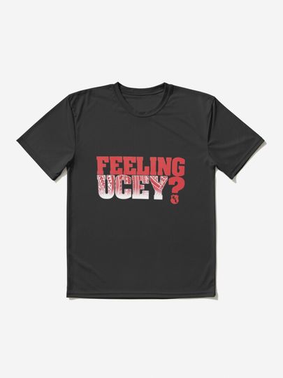 Discover Feeling Ucey ? | Active T-Shirt 