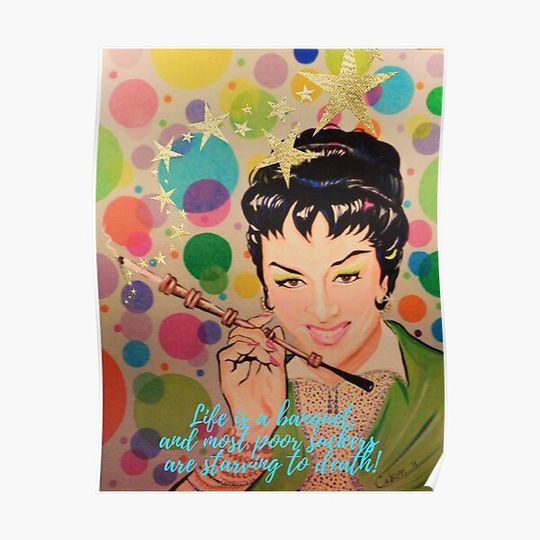 Discover Auntie Mame, Rosalind Russell, life, banquet, quote, gift card Premium Matte Vertical Poster
