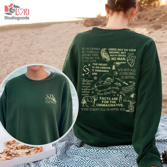 Discover Six Of Crows 2 Sides Sweatshirt, No mourners merch Shirt, Ketterdam crow club , No funerals quote
