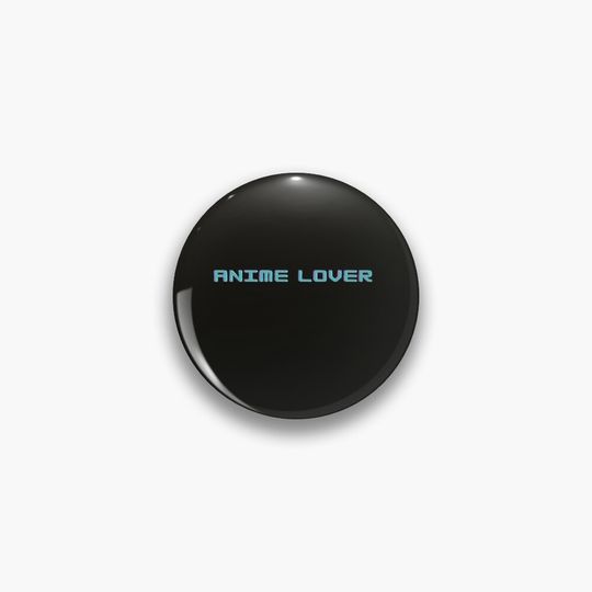 Discover Anime Lover Pin