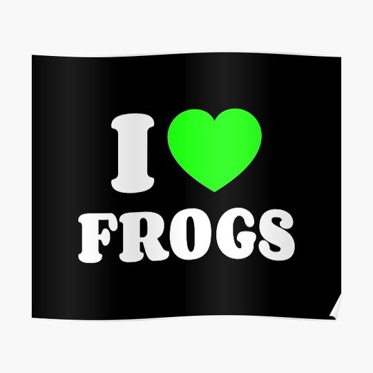 Discover I love frogs Premium Matte Vertical Poster