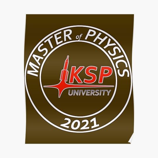 Discover Master of Physics – KSP University Premium Matte Vertical Poster