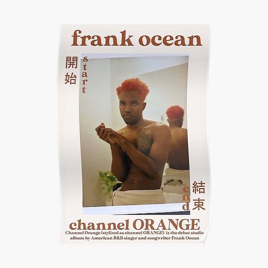 Discover Channel Orange Frank Ocean Premium Matte Vertical Poster