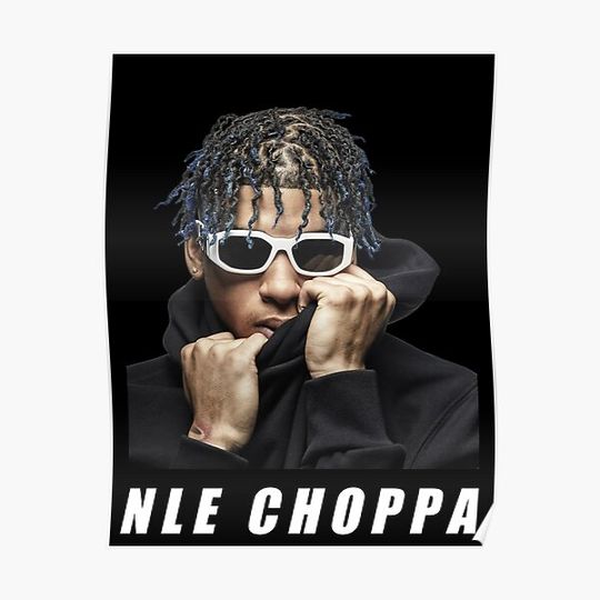 Discover NLE CHOPPA Premium Matte Vertical Poster