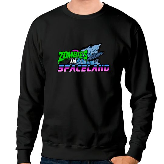 Discover Zombies in Spaceland Sweatshirts