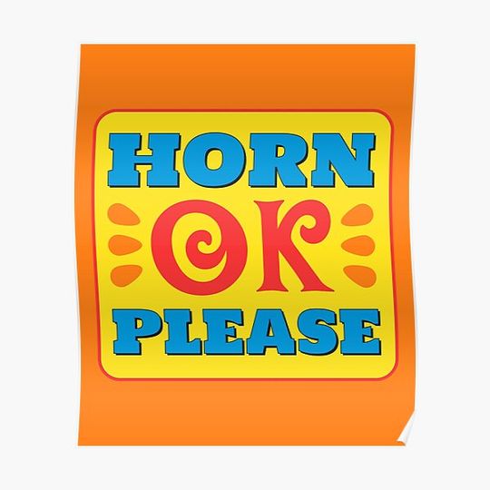 Discover Desi Slogan - Horn OK Please Premium Matte Vertical Poster
