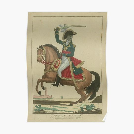 Discover Toussaint L'Ouverture Premium Matte Vertical Poster