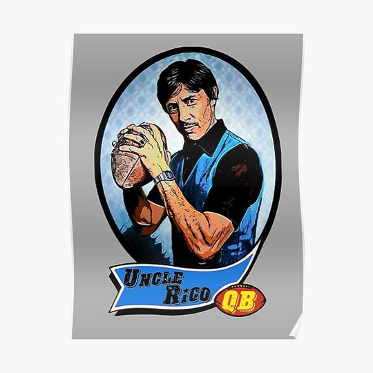 Discover Uncle Rico Football card Premium Matte Vertical Poster