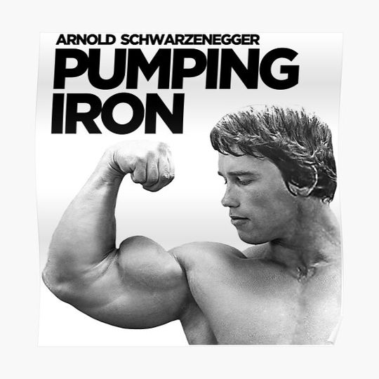 Discover Arnold Schwarzenegger Pumping Iron Premium Matte Vertical Poster