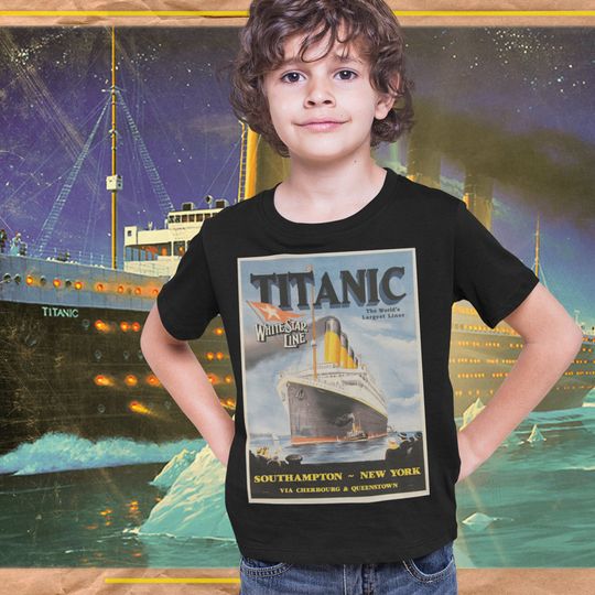 Discover Titanic shirt the World's Largest Liner, White Star Line t-shirt, Southampton - New York tshirt, 11 year old boy gift