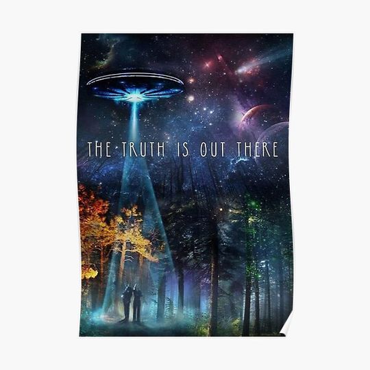 Discover The Truth Is Out There Premium Matte Vertical Poster