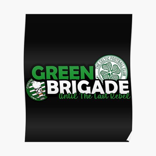 Discover Green brigade -ULTRAS- Celtic FC Ireland Fans Premium Matte Vertical Poster
