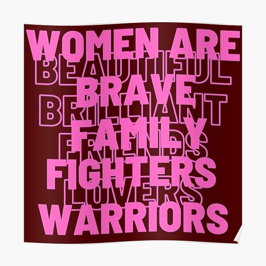 Discover Women Are Warriors Original Graphic Premium Matte Vertical Poster