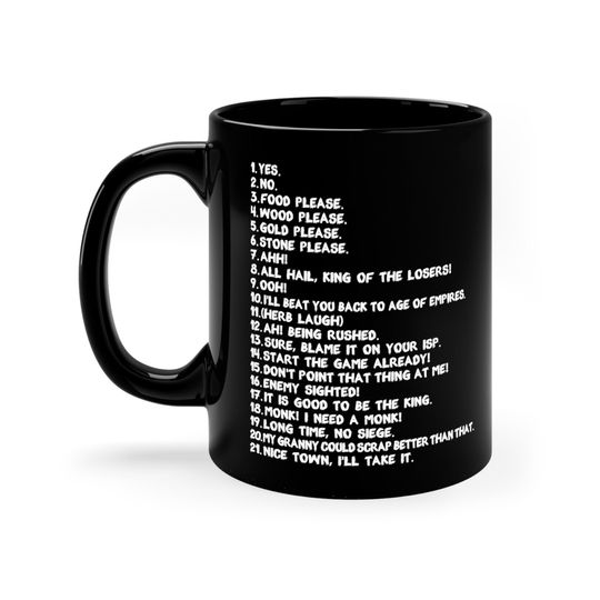 Discover Age of Empires Taunts Mug In White Or Black, Funny AOE Gaming Quote, Age of Empires Gamer mug