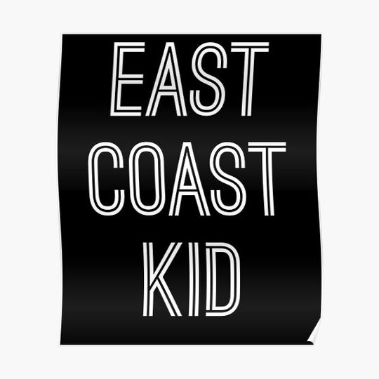 Discover EAST COAST KID Premium Matte Vertical Poster