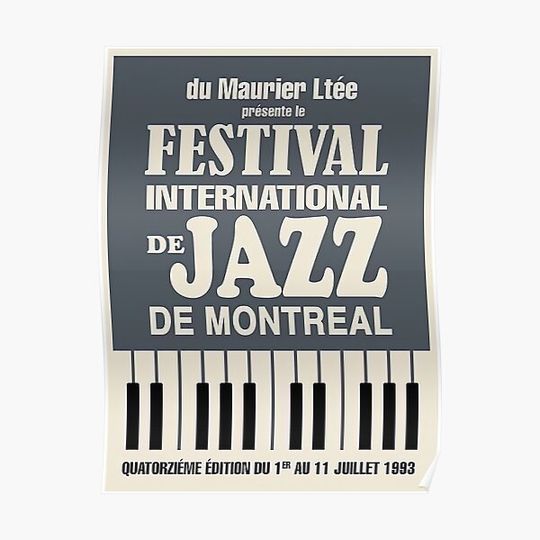 Discover De Jazz De Montreal Fest Premium Matte Vertical Poster