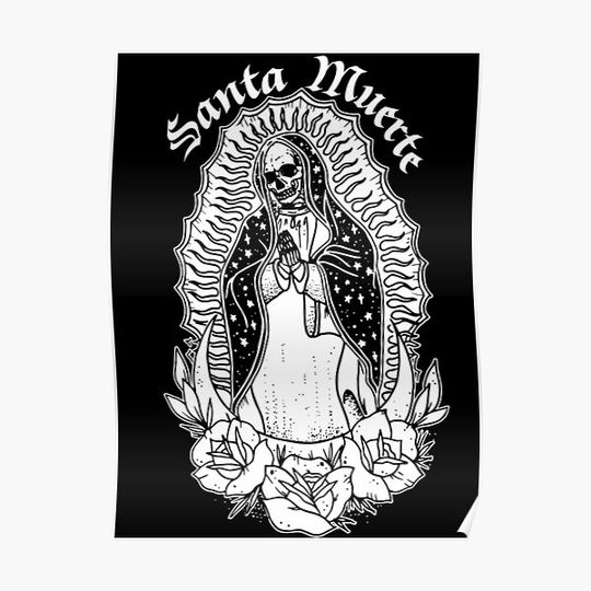 Discover Santa Muerte - Saint Death Premium Matte Vertical Poster