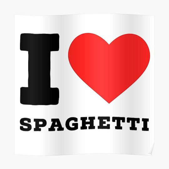 Discover i love spaghetti Premium Matte Vertical Poster