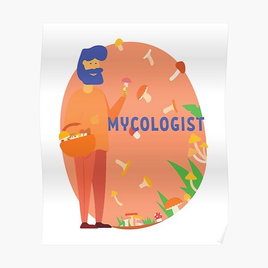 Discover Mycologist Premium Matte Vertical Poster