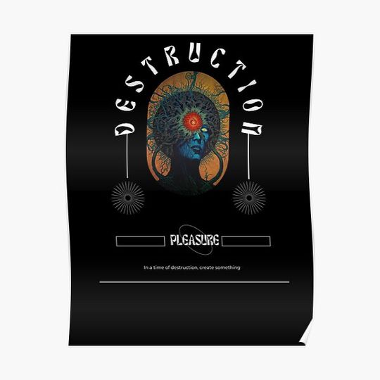 Discover Destruction Premium Matte Vertical Poster