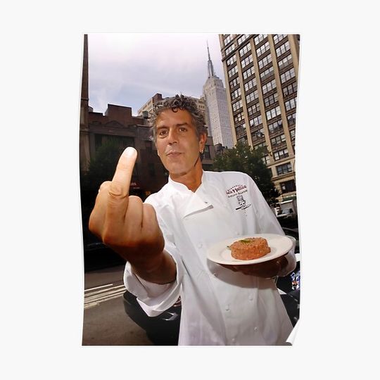 Discover Anthony Bourdain for ‘selfish’ Premium Matte Vertical Poster