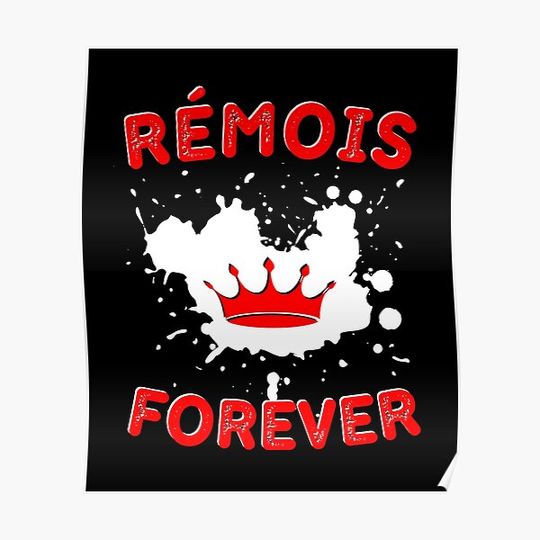 Discover Rémois Forever - Rémois Football Supporter Gift Premium Matte Vertical Poster