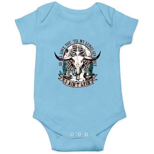 Discover Tyler Childers Onesies, Country Music Onesies, Ill Love You Till My Lungs Give Out, Cowboy Onesies