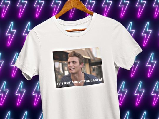 Discover Its Not About The Pasta Vanderpump Rules James and Lala T-shirt,