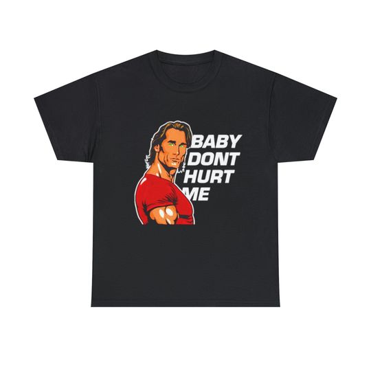 Discover Baby Don't Hurt Me. Michael Hearn Tee Shirt
