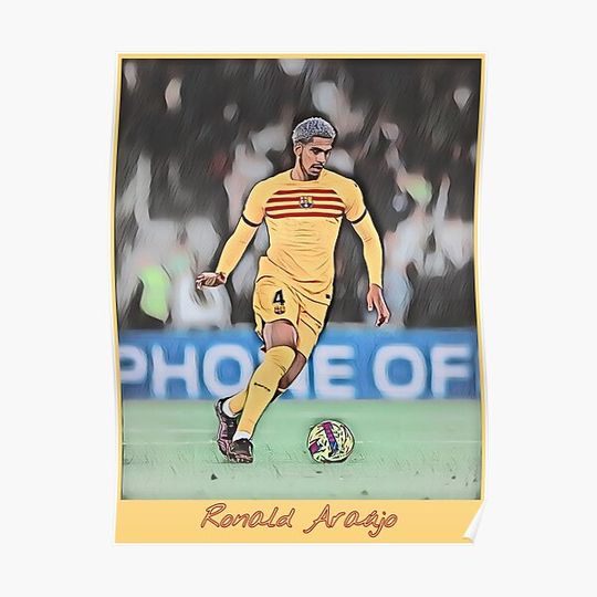 Discover Ronald Araujo - Barcelona's Beast Premium Matte Vertical Poster