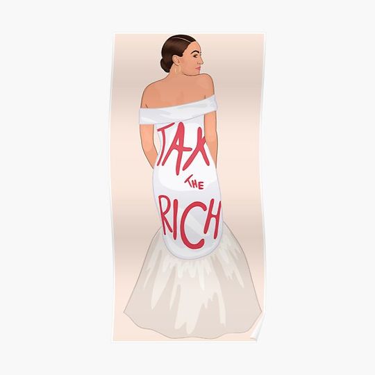 Discover AOC Tax The Rich Dress Met Gala 2021 Premium Matte Vertical Poster