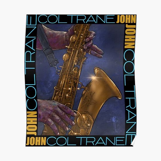 Discover John Coltrane Premium Matte Vertical Poster