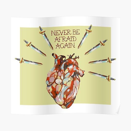 Discover Never Be Afraid Again Premium Matte Vertical Poster