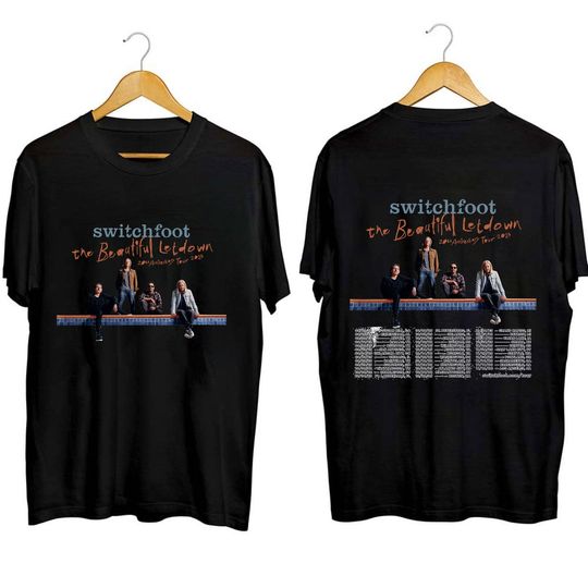 Discover Switchfoot The Beautiful Letdown Tour 2023 Shirt, Switchfoot Rock Band Shirt