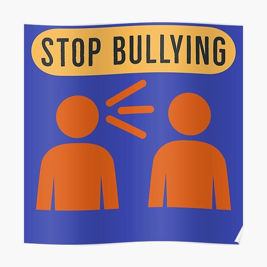 Discover Stop Bullying Premium Matte Vertical Poster