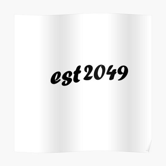 Discover Est 2049 Premium Matte Vertical Poster