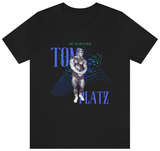 Discover Tom Platz T-Shirt