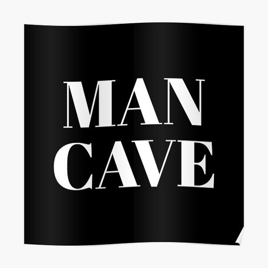 Discover Man Cave Premium Matte Vertical Poster
