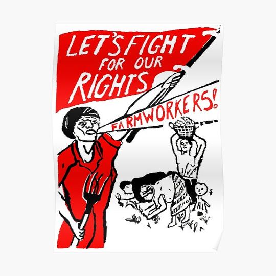 Discover LET'S FIGHT FOR OUR RIGHTS-FARMWORKERS Premium Matte Vertical Poster