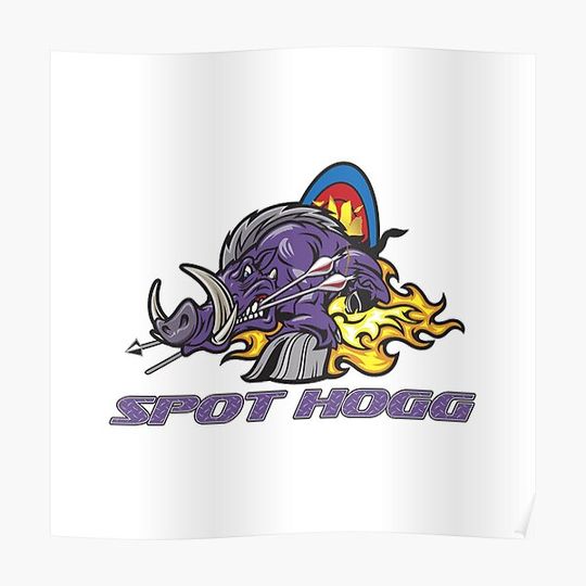 Discover SPOT HOGG Premium Matte Vertical Poster
