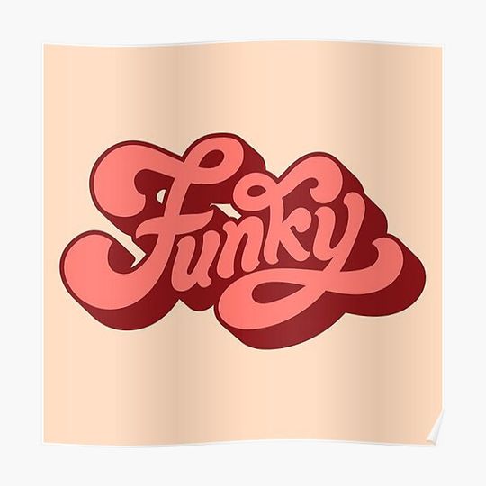 Discover FUNKY Premium Matte Vertical Poster