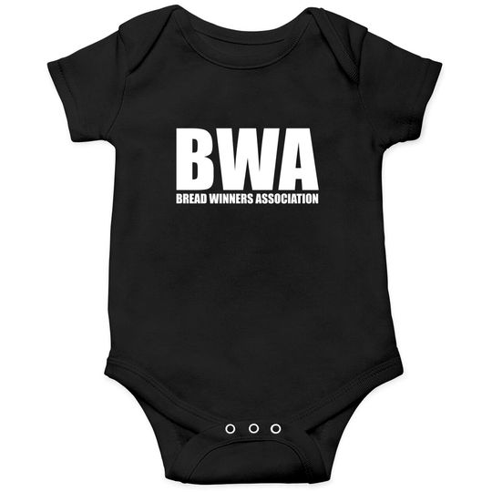 Discover BWA Bread Winner Association Onesies