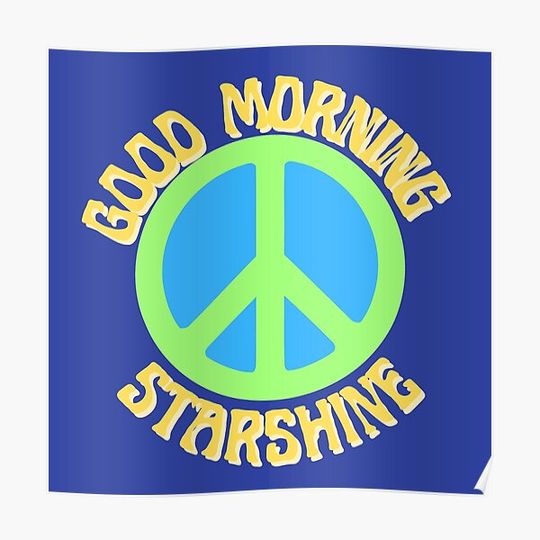 Discover Good Morning Starshine - Hair Premium Matte Vertical Poster