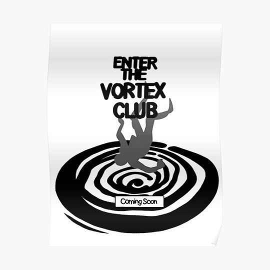 Discover Enter the vortex club - Life is Strange Premium Matte Vertical Poster