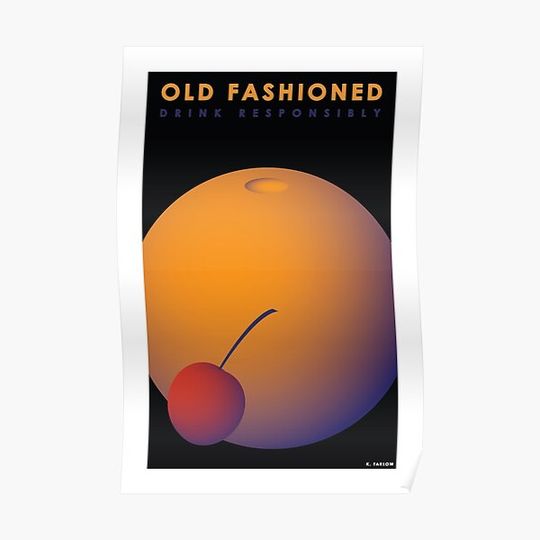 Discover The Art of Drink - Old Fashioned Premium Matte Vertical Poster