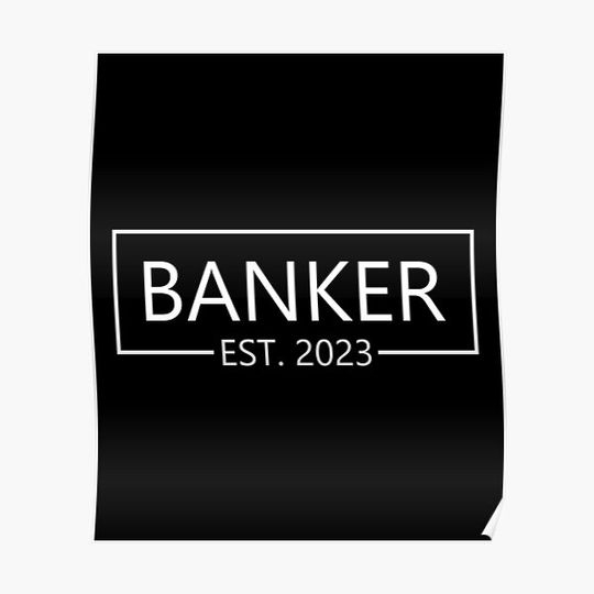 Discover Banker Lover - Funny Banker Poster