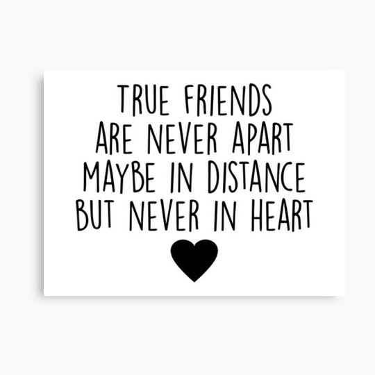 Discover True friends are never apart Canvas